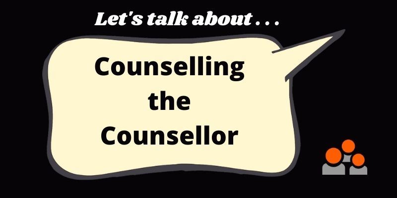 counselling the counsellor